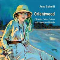 Orientwood, l’oriente, l’altro, l’alieno nel cinema occidentale